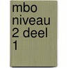 MBO niveau 2 deel 1 door P. Winkler