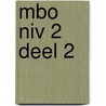 MBO niv 2 deel 2 by Pierre Winkler