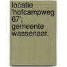 Locatie 'Hofcampweg 67', gemeente Wassenaar. door C.Y. Burnier