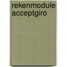 Rekenmodule Acceptgiro by F.W. Egmond