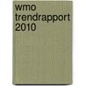 Wmo Trendrapport 2010 door V. Lub