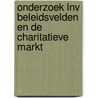 Onderzoek LNV beleidsvelden en de charitatieve markt door T.N.M. Schuyt