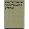 Examentrainer Stuurbrevet & VHF/SRC by Ben Ros