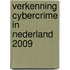 Verkenning Cybercrime in Nederland 2009
