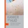 Kanker en huid door Johan Toonstra