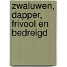 Zwaluwen, dapper, frivool en bedreigd by Jenny De Laet