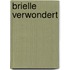Brielle verwondert