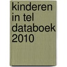 Kinderen in Tel Databoek 2010 by M. Steketee