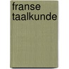 Franse taalkunde by E. Tobback