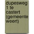Dupesweg 1 te Castert (gemeente Weert)