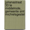 Julianastraat 33 te Middelrode, gemeente Sint Michielsgestel by R.M. van der Zee