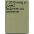 In 2010 veilig en correct factureren als aannemer