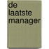 De laatste manager