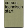 Cursus Technisch Start door Luc De Vlieger