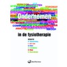 Ondernemen in de fysiotherapie by Daan Spanjersberg