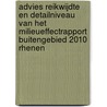 Advies reikwijdte en detailniveau van het milieueffectrapport Buitengebied 2010 Rhenen by Unknown