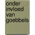 Onder invloed van Goebbels