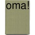 Oma!