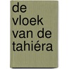 De vloek van de Tahiéra