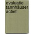 Evaluatie Tannhäuser Actief
