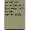 Monitoring acceptance of homosexuality in the Netherlands by Saskia Keuzenkamp