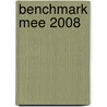 Benchmark MEE 2008 by Mary van den Wijngaart