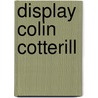 Display Colin Cotterill by Unknown