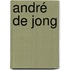 André de Jong