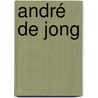 André de Jong by H. Steenbruggen