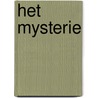 Het Mysterie door Bart Greuter