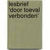 Lesbrief 'Door toeval verbonden' door E. van Berkel