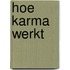 Hoe karma werkt