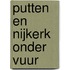 Putten en Nijkerk onder vuur