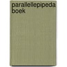 Parallellepipeda boek by Unknown