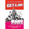 Get a Job! door Jack Minden