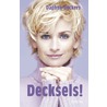 Decksels door Daphne Deckers