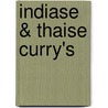 Indiase & Thaise curry's door Jody Vassallo