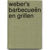 Weber's barbecueën en grillen by Textcase