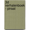 3D verhalenboek - Piraat door Onbekend