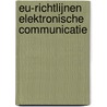 EU-Richtlijnen elektronische communicatie door Onbekend