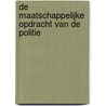 De maatschappelijke opdracht van de politie door J. Terpstra