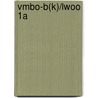 Vmbo-b(k)/lwoo 1a door T. Jacobs