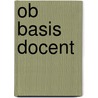 Ob basis docent door Onbekend