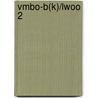 Vmbo-b(k)/lwoo 2 by T. Jacobs