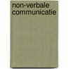 Non-verbale communicatie door Pieter De Smet