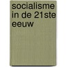 Socialisme in de 21ste eeuw door Matthias Lievens