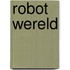 Robot Wereld