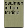 Psalmen in hun traditie door Onbekend