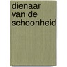 Dienaar van de schoonheid by J. Fabre