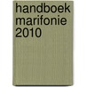 Handboek Marifonie 2010 by N. Koedam